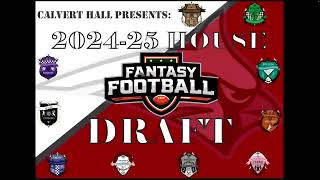 Calvert Hall 202425 House Fantasy Football Draft [upl. by Nallad]