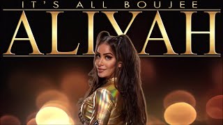 Aliyah  Its All Boujee Entrance Theme 30 Minutes [upl. by Drolet270]