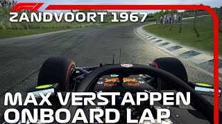 F1 2020 Old Zandvoort Circuit 1967  Max Verstappen Onboard [upl. by Anorahs606]