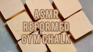 ✨Crispy and Gritty Gym Chalk Reforms✨ [upl. by Nywloc699]