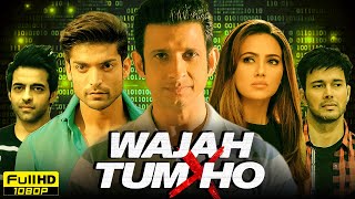 Wajah Tum Ho Full Movie 2016  Sharman Joshi Gurmeet Chaudhary Sana Khan  1080p HD Facts amp Review [upl. by Ainoz]