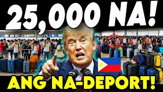 Grabe Mga PINOY sa AMERIKA 25000 na pala ang NADEPORT PINAPAUWI na ng Pinas [upl. by Jehanna]