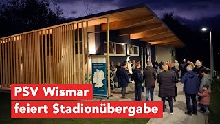 Gut für Wismar  feierliche Übergabe des HWLeasingStadions [upl. by Ecinnahs]