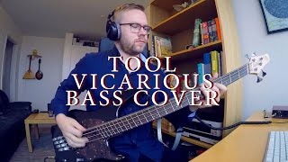 Tool  Vicarious bass cover  100 correct tab [upl. by Houston]