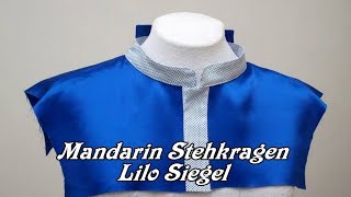 DIY Mandarin Stehkragen  Lilo Siegel [upl. by Yanahc]