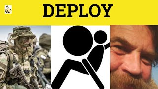 🔵 Deploy Deployment  Deploy Meaning  Deploy Examples  GRE 3500 Vocabulary [upl. by Camm]