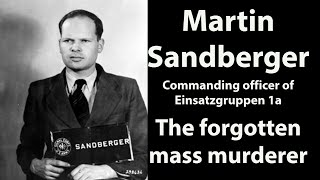 Einsatzgruppe 1a commander Martin Sandberger Part one of three  life to 1945 [upl. by Nobe]