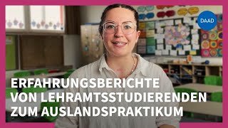 LehramtInternational OTöne von Geförderten zum Schulpraktikum im Ausland KV [upl. by Auerbach]