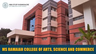 MSRCASC  MS Ramaiah College of Arts Science amp Commerce Bangalore  MBA Admission in Top College [upl. by Dudden]