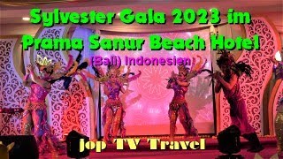 Sylvester Gala 2023 im Prama Sanur Beach Hotel Bali Indonesien jop TV Travel [upl. by Eimiaj773]