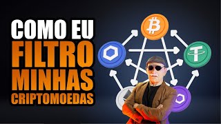 Criptomoedas como filtrar as melhores com potencial [upl. by Gemini923]