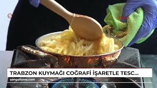 TRABZON kuymağı coğrafi işaretle tescillendi [upl. by Harrell781]