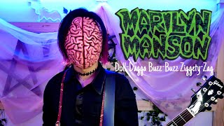 【和訳】MARILYN MANSON  DollDagga BuzzBuzz ZiggetyZag Guitar Cover [upl. by Jollenta]