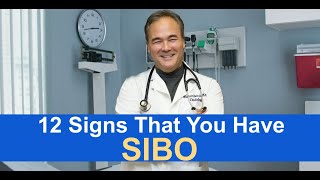 12 Signs That You Have SIBO Small Intestinal Bacterial Overgrowth [upl. by Yrevi645]