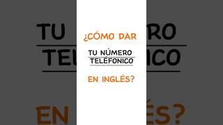 PERSONAL INFORMATION  INFORMACIÓN PERSONAL  Dar mi número de teléfono en inglés [upl. by Adalheid235]