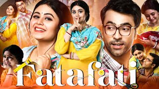 Fatafati Full Movie Ritabhari Chakraborty  Abir Chatterjee  HD Review amp Facts [upl. by Orv]