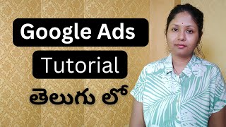 Google Ads Tutorial in Telugu [upl. by Yerhcaz]