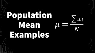 How to Calculate Population Mean Parameter and Examples  Statistics [upl. by Akima]