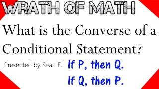 What is the Converse of a Conditional Statement [upl. by Myriam439]