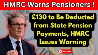 HMRC Warns Pensioners of £130 Cut in Monthly State Pension Payments [upl. by Eytak402]