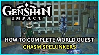 How To Complete Chasm Spelunkers World Quest ‡ Genshin Impact ‡ [upl. by Crotty472]