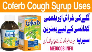 Best Cough Syrup for dry and wet Cough  Coferb Syrup [upl. by Oalsinatse]