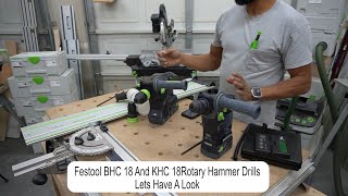 Festool BHC 18 And KHC 18 Lets Have A Look [upl. by Aneetsyrk]