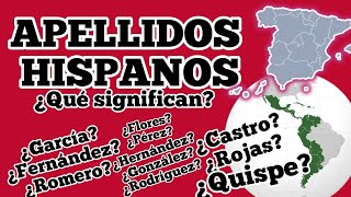 Apellidos Hispanos ¿Qué significan [upl. by Anibor92]