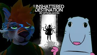 Furries play Unshattered Destination [upl. by Eladnwahs]