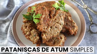 Como fazer Pataniscas de atum simples  Food From Portugal [upl. by Yrocal623]