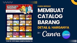 CARA MUDAH MEMBUAT POSTER  BROSUR CATALOG BARANG  DAFTAR BARANG DAGANGAN  HARGA BARANG DI CANVA [upl. by Radnaskela417]