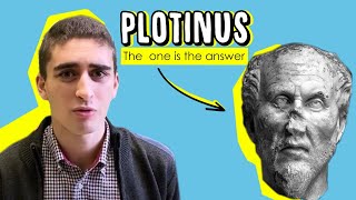 Plotinus is the One the answer [upl. by Priestley]