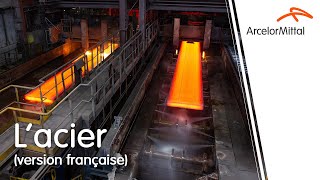 ArcelorMittal FossurMer  L’acier [upl. by Herbie]