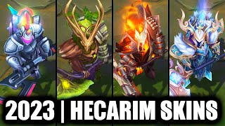 ALL HECARIM SKINS SPOTLIGHT 2023  League of Legends [upl. by Nnylarac]