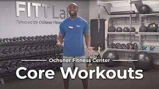 Core Home Workouts with Joseph McCoy at Ochsner Fitness Center [upl. by Petrie]