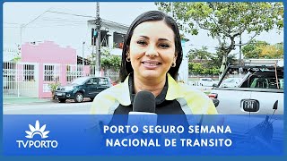 PORTO SEGURO SEMANA NACIONAL DE TRÂNSITO [upl. by Vivyan]