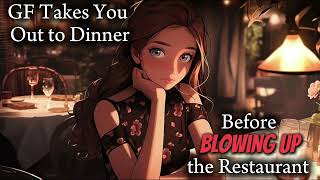 Dinner Date with GF Ends in Disaster  ASMR [upl. by Anial677]