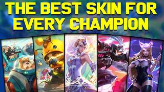 The Best Skin for EVERY Champion in League of Legends  Chosen by YOU [upl. by Kentiga]