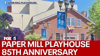 Paper Mill Playhouse celebrates 85th anniversary [upl. by Etteniuq776]