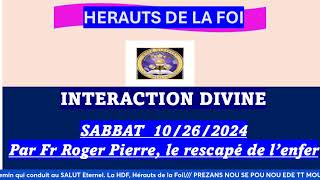 10 26 2024 INTERACTION DIVINE ENTERAKSYON DIVINE sur la HDFRADIO [upl. by Preciosa]