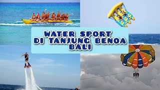 MAIN WATER SPORT DI TANJUNG BENOA BALI [upl. by Acile]