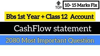 Bbs 1st Year CashFlow Statement \ CashFlow  Bbs first year Account  Class 12 Cashflow part  8 [upl. by Ybsorc213]