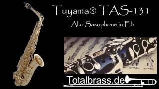 Tuyama® TAS131 Altsaxophon  Klangbeispiel [upl. by Edholm697]