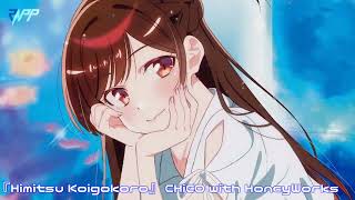 Kanojo Okarishimasu 2nd Season Opening Full 『Himitsu Koigokoro』 CHiCO with HoneyWorks 1 Hour [upl. by Inajar]