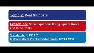 Grade 7 Lesson 25 Solve Equations Using Square Roots and Cube Roots [upl. by Eliezer984]