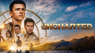 Uncharted 2022 Movie  Tom Holland Mark Wahlberg Antonio Banderas  Review and Facts [upl. by Messab360]