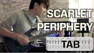 Periphery  Scarlet Guitar Cover TAB [upl. by Uba]