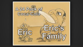 Eric and the Great Soda Split [upl. by Esylle255]