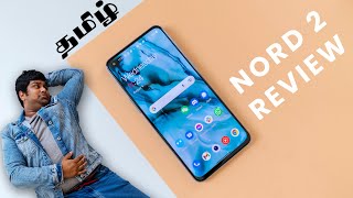 OnePlus Nord 2 Review  Deal ஆ இல்லை NoDeal ஆ [upl. by Edson]