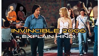 invincible 2006 Mark Wahlberg  movie explain in Hindi [upl. by Meras]